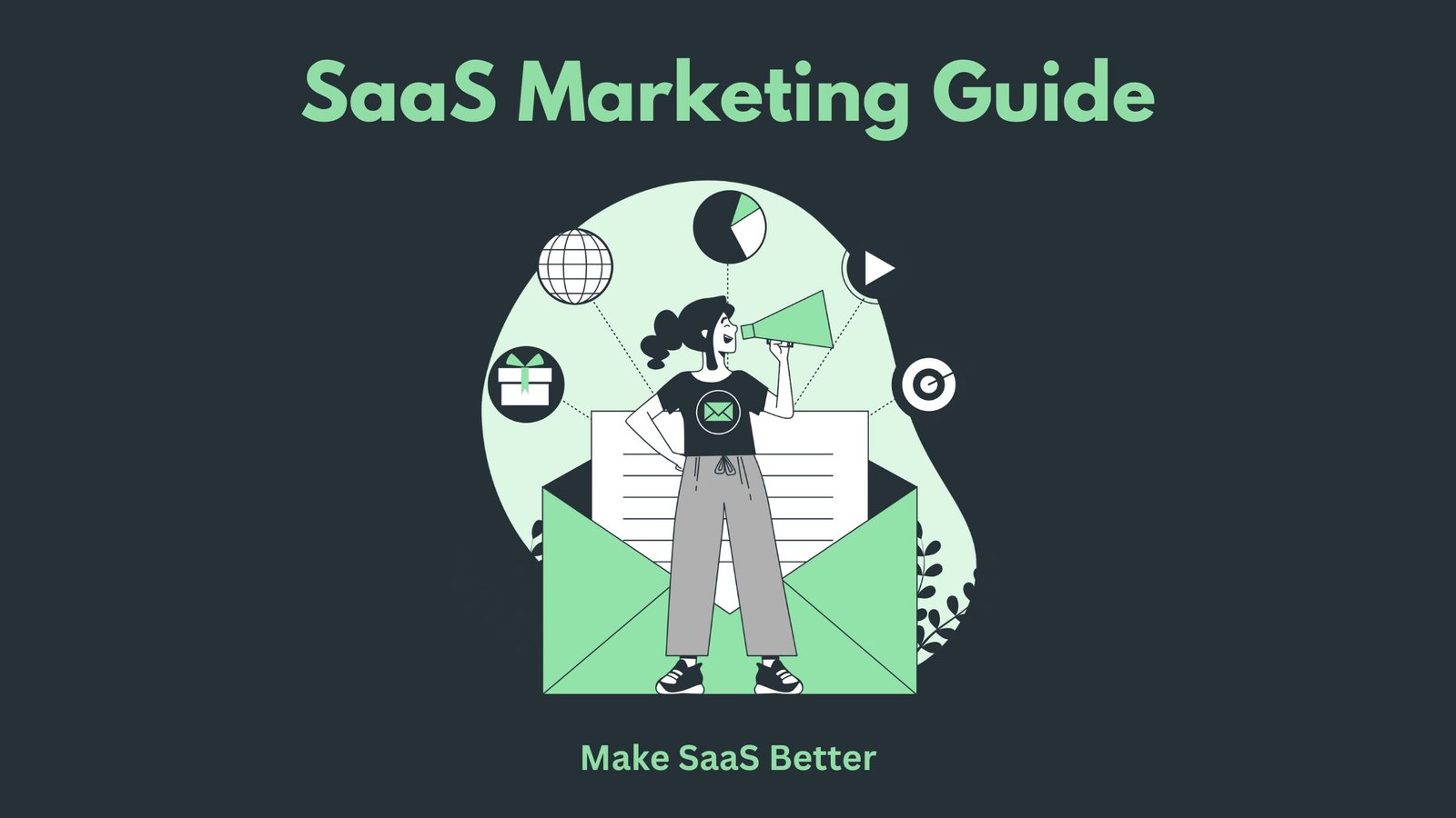 What Is SaaS Marketing? Everything You Need to Know in 2025