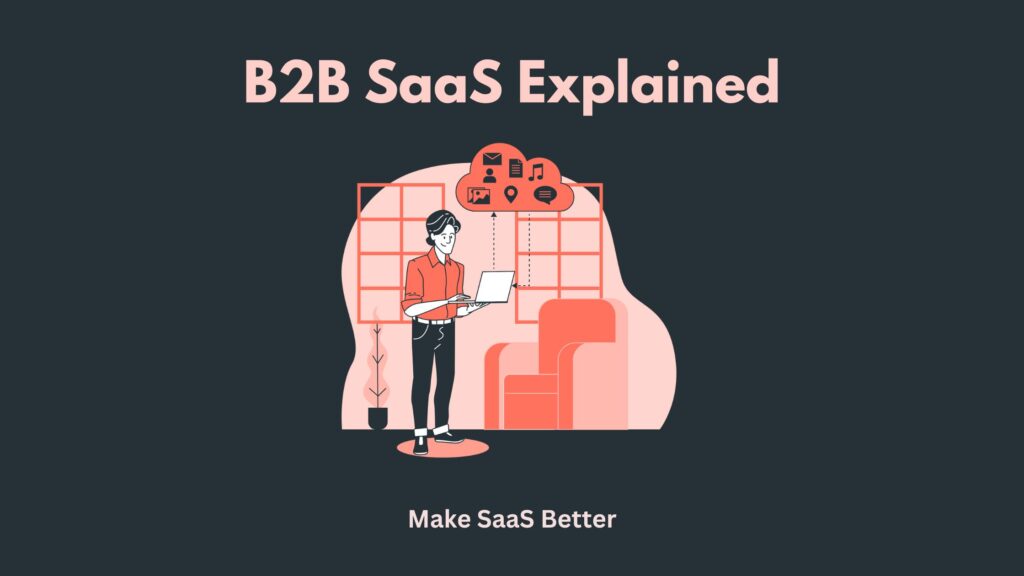 B2B SaaS in 2026: Strategies, Trends, and Growth Tactics