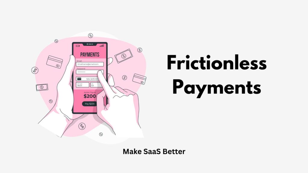 Frictionless Payments: The Future of Checkout