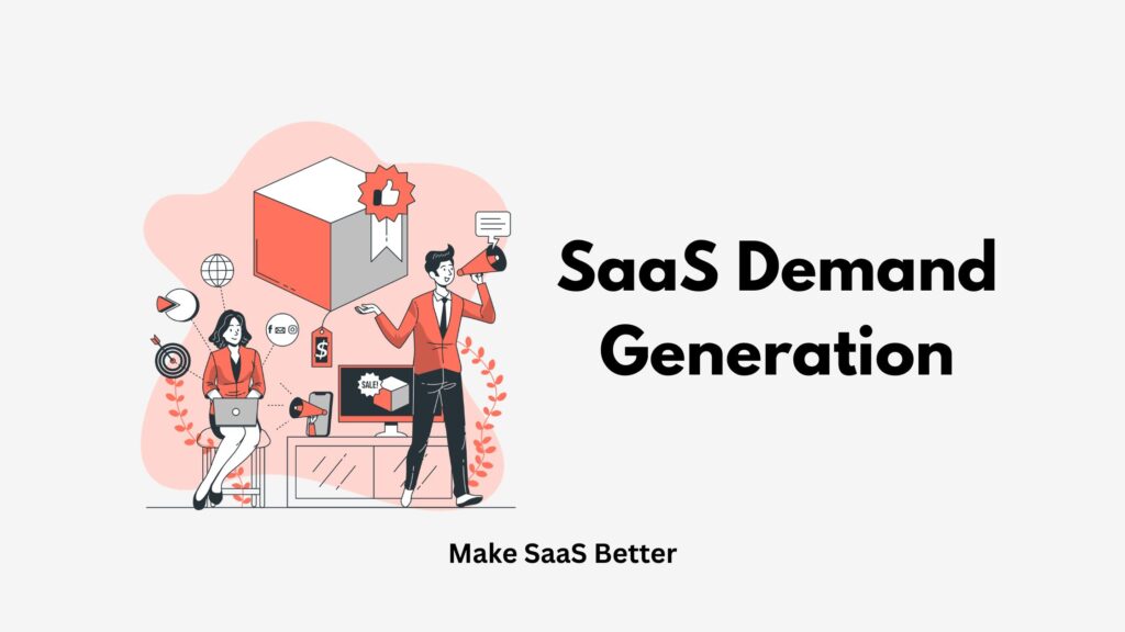 The No-BS Guide to SaaS Demand Generation in 2026