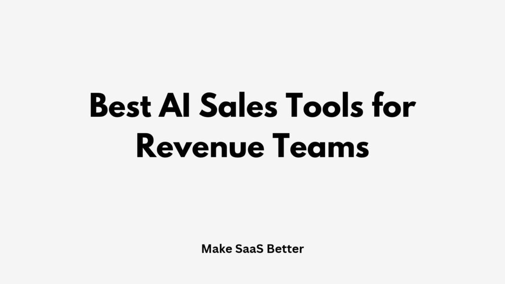 10 Best AI Sales Tools for Revenue Teams in 2026